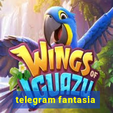 telegram fantasia